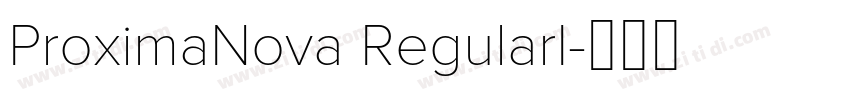 ProximaNova RegularI字体转换